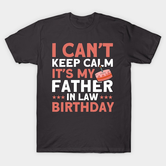 It's My Father In Law Birthday Family T-Shirt by Toeffishirts